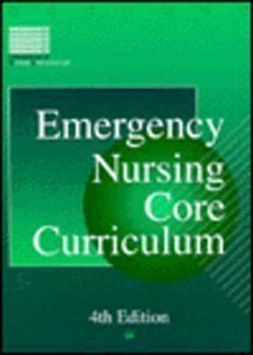 Emergency Nursing Core Curriculum