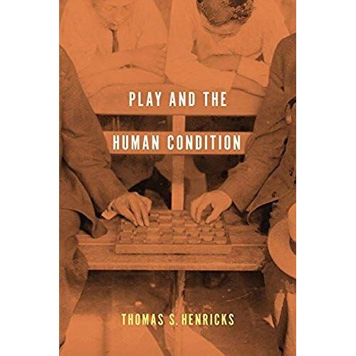 Play And The Human Condition