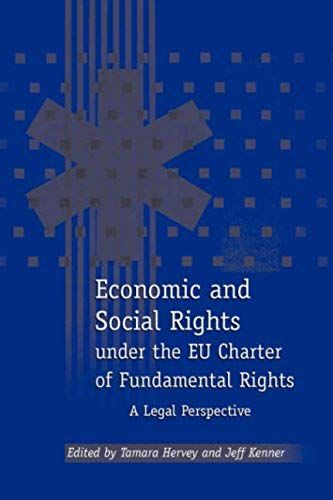 Economic And Social Rights Under The Eu Charter Of Fundamental Rights