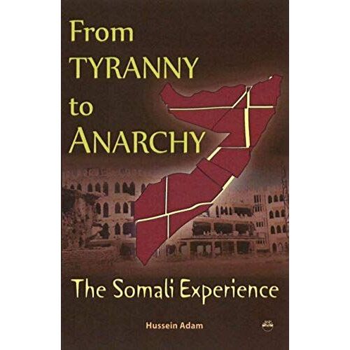 Adam, H:  From Tyranny To Anarchy