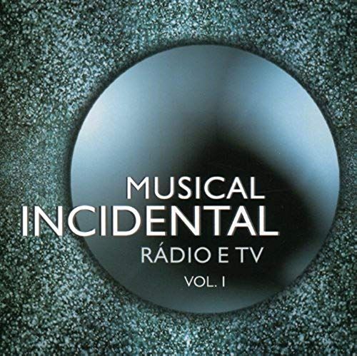 Musical Incidental: Radio E Tv