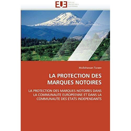 La Protection Des Marques Notoires