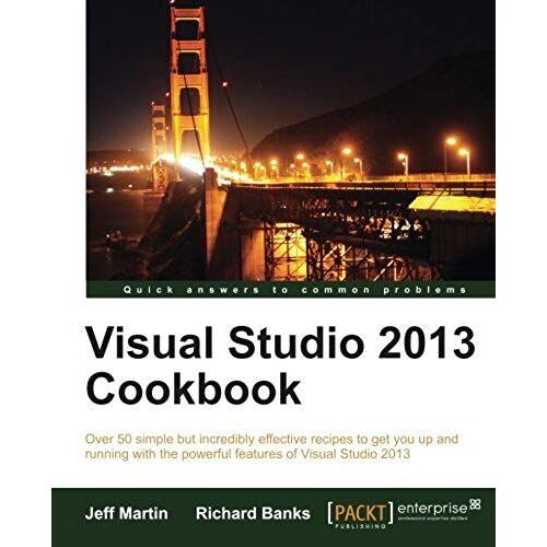 Visual Studio 2013 Cookbook