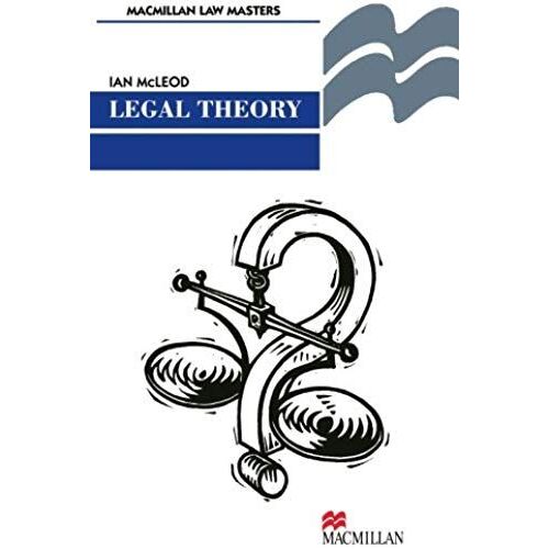 Legal Theory (Palgrave Law Masters)