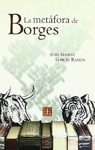 La Metáfora De Borges.