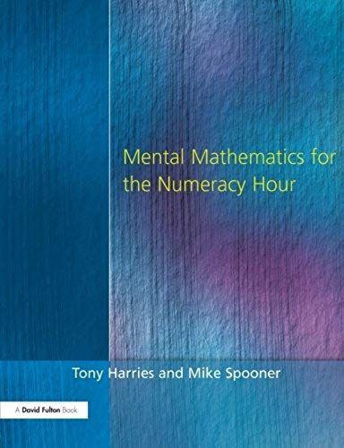 Mental Mathematics For The Numeracy Hour