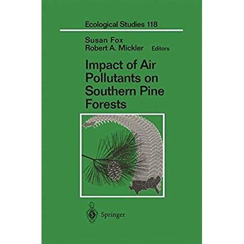 Impact Of Air Pollutants On Southern Pine Forests