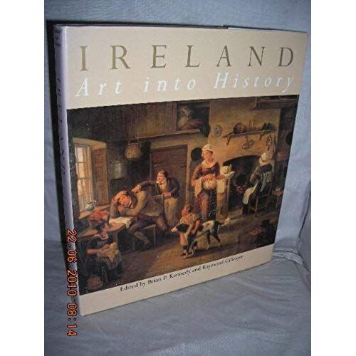 Ireland: Art Into History