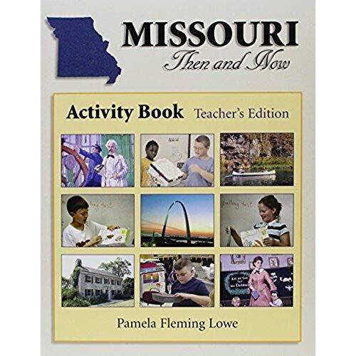 Missouri Then And Now Activity Book (Teacher)