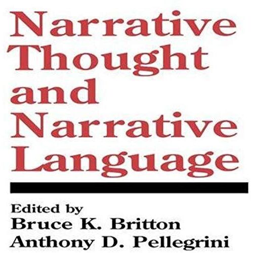 Narrative Thought And Narrative Language