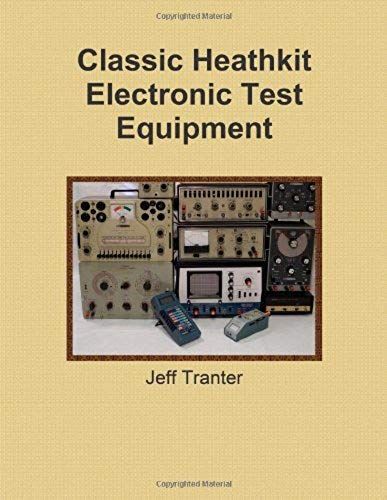 Classic Heathkit Electronic Test Equipment