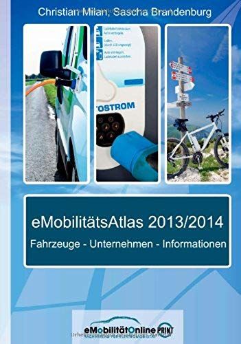 Emobilitätsatlas 2013/2014
