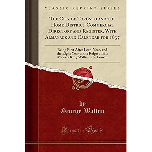 Walton, G: City Of Toronto And The Home District Commercial