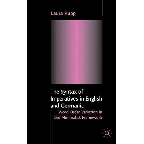 The Syntax Of Imperatives In English And Germanic