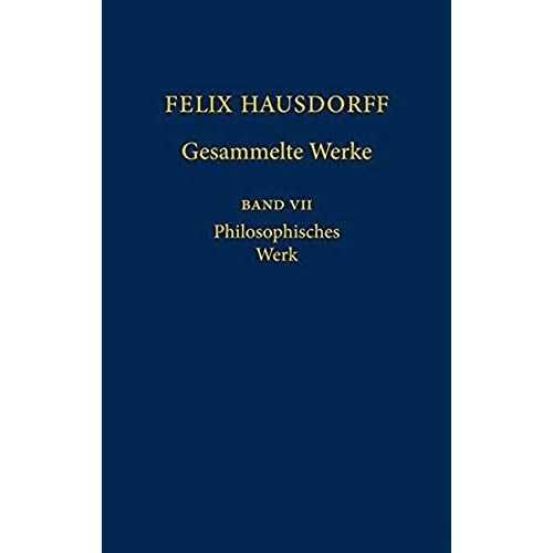 Felix Hausdorff - Gesammelte Werke Band 7