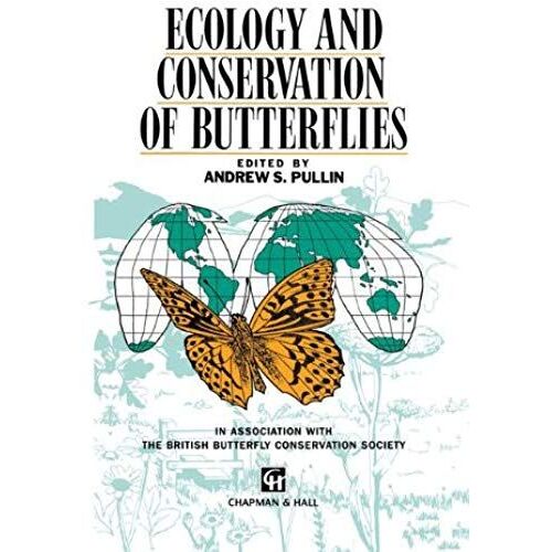 Ecology And Conservation Of Butterflies