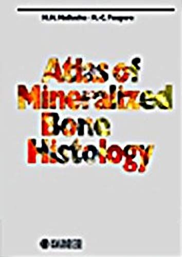 Atlas Of Mineralized Bone Histology