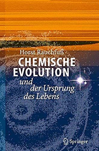 Chemische Evolution Und Der Ursprung Des Lebens