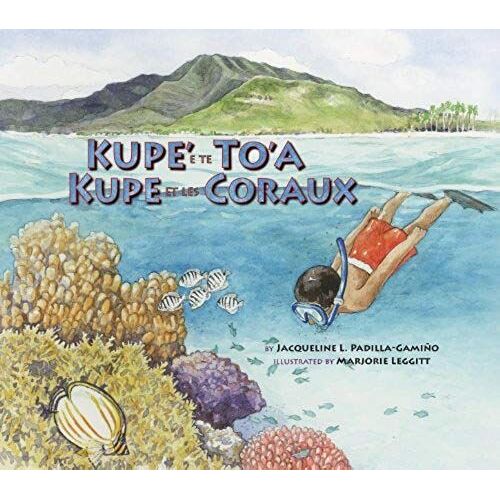 Kupe' E Te To'a / Kupe Et Les Coraux