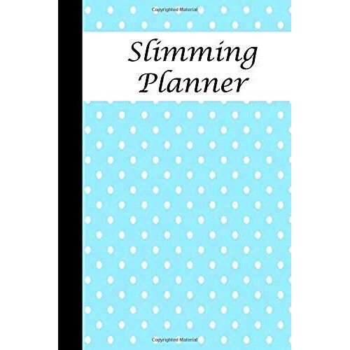 Slimming Planner: Track All What You Eat Over The Next 90 Days And See The Results Of A New You