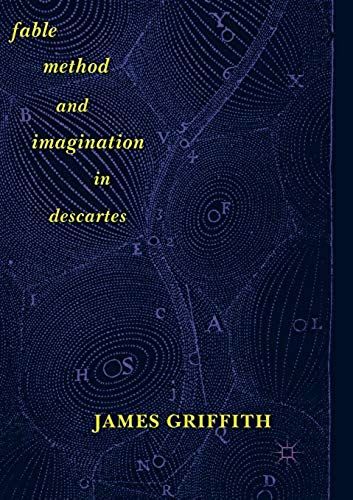 Fable, Method, And Imagination In Descartes
