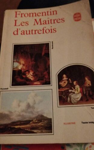 Fromentin Les Maîtres Dautrefois