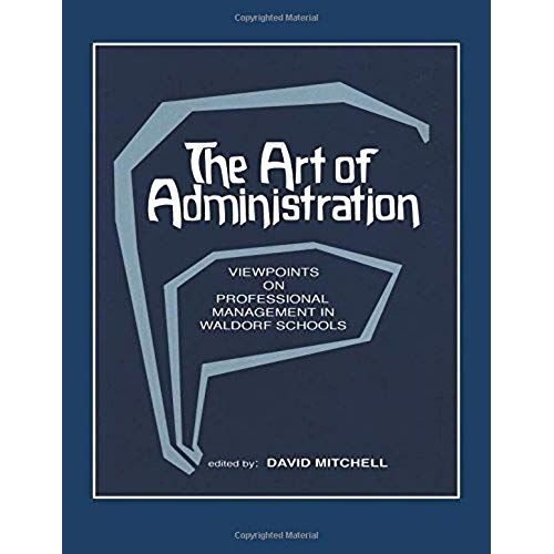 The Art Of Administration