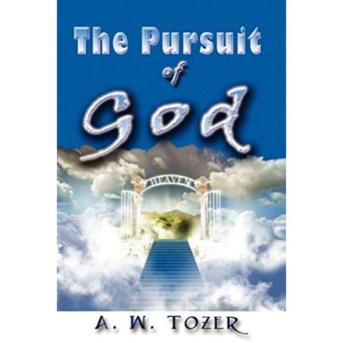 The Pursuit Of God