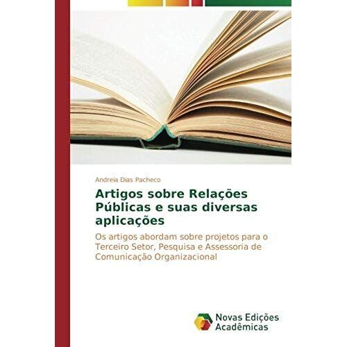 Artigos Sobre Relações Públicas E Suas Diversas Aplicações