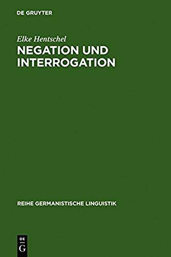 Negation Und Interrogation