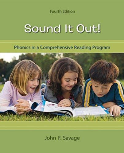 Sound It Out! Phonics In A Comprehensive Reading Program