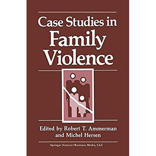 Case Studies In Family Violence