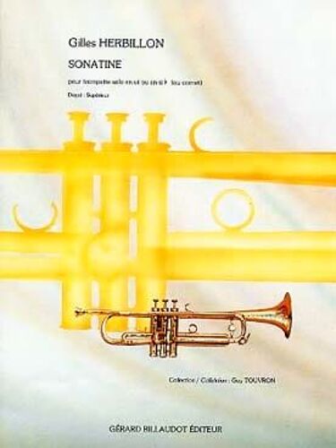 Gilles Herbillon : Sonatine Trompette Seule - Trompette