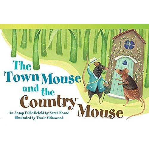The Town Mouse And Country Mouse