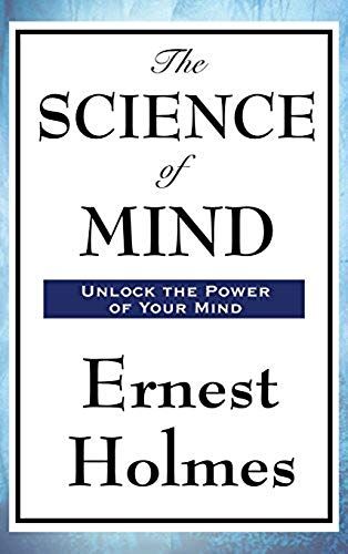 The Science Of Mind