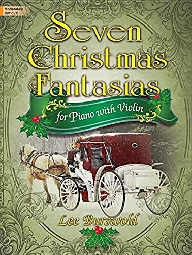 Seven Christmas Fantasias For Piano With Violin /
