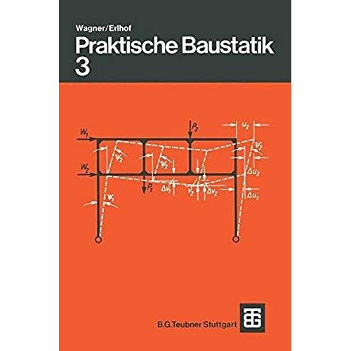 Praktische Baustatik
