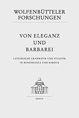Von Eleganz Und Barbarei