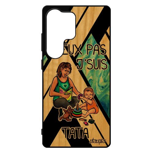 Coque Bois Silicone Humour J'peux Pas J'suis Tata Pour Samsung S25 Ultra Noir Telephone Texte Bd Case Drole Naissance Fille Je De Pour Galaxy