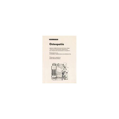 Osteopatía: Obras Completas De Irvin M. Korr