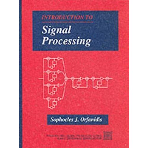 Introduction To Signal Processing