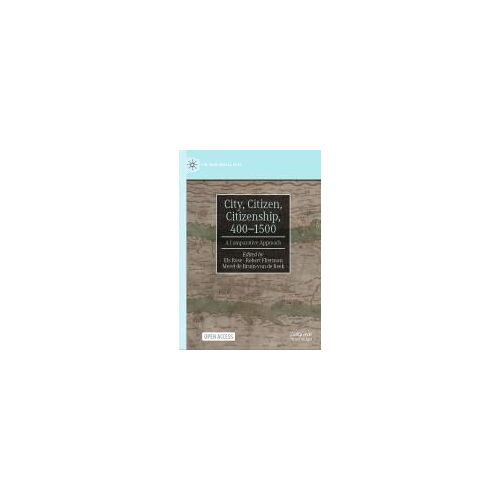City, Citizen, Citizenship, 400-1500