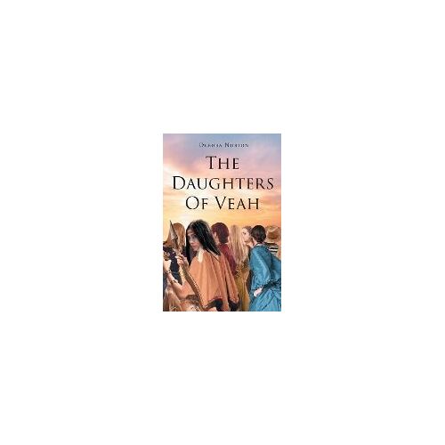 The Daughters Of Veah