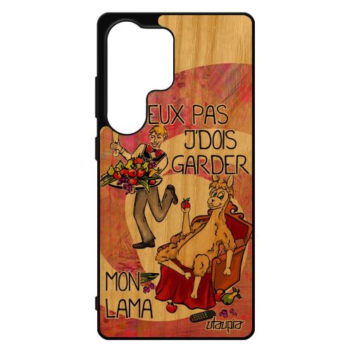 Coque Bois Pour Samsung Galaxy S25 Ultra Silicone J'peux Pas J'dois Garder Mon Lama Drole Je Antichoc Animaux Humour Jpeux Made In France
