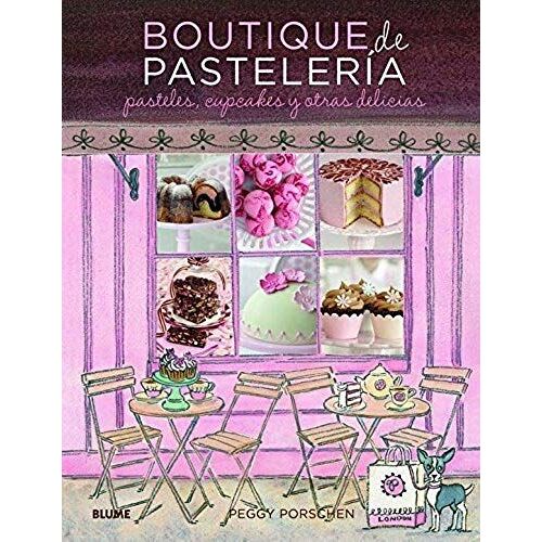 Porschen, P: Boutique De Pastelería