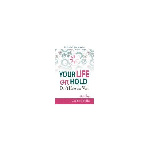 Your Life On Hold