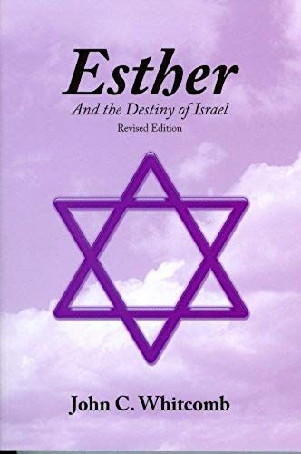 Esther And The Destiny Of Israel