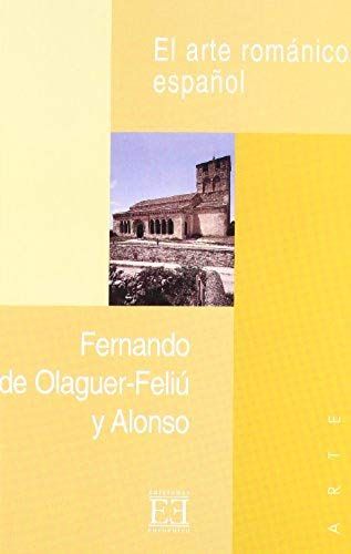 Olaguer-Feliú, F: Arte Románico Español