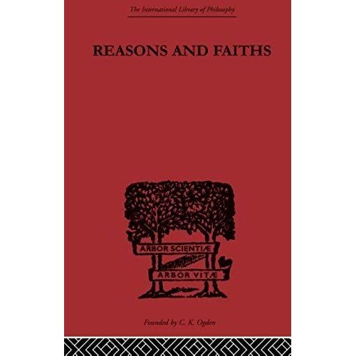 Reasons And Faiths