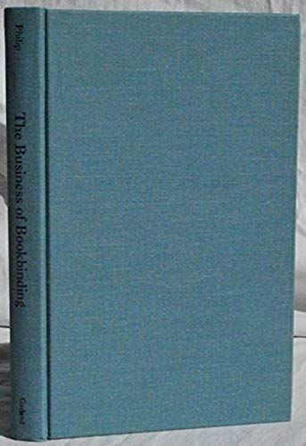 The Business Of Bookbinding